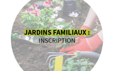 Jardins familiaux : c’est le moment de candidater !